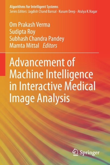 Advancement of Machine Intelligence in Interactive Medical Image Analysis
