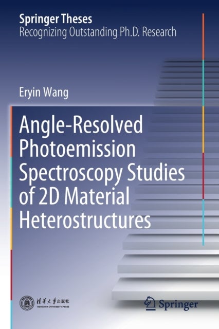 Angle-Resolved Photoemission Spectroscopy Studies of 2D Material Heterostructures