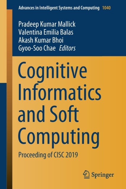 Cognitive Informatics and Soft Computing - Proceeding of CISC 2019