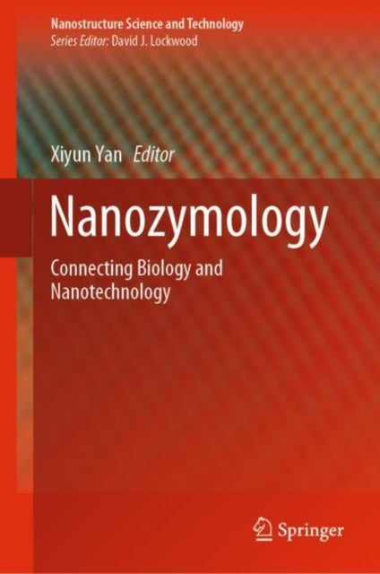 Nanozymology - Connecting Biology and Nanotechnology