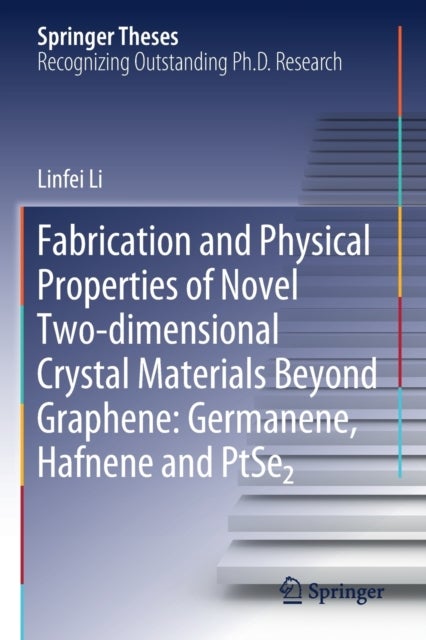 Fabrication and Physical Properties of Novel Two-dimensional Crystal Materials Beyond Graphene: Germanene, Hafnene and PtSe2