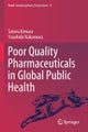 Poor Quality Pharmaceuticals in Global Public Health