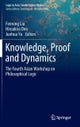 Knowledge, Proof and Dynamics