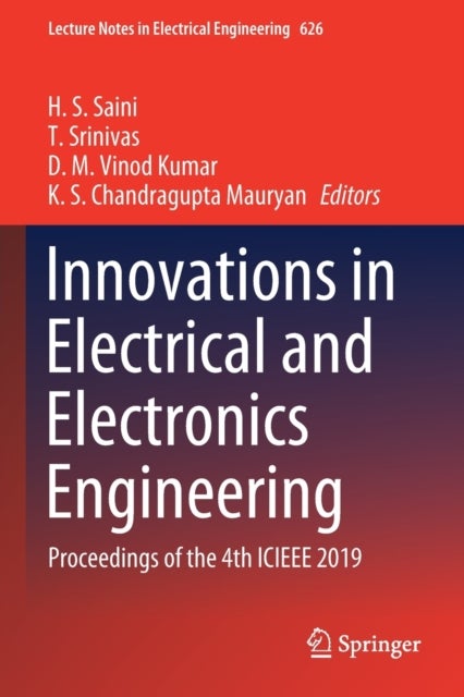Innovations in Electrical and Electronics Engineering - Proceedings of the 4th ICIEEE 2019