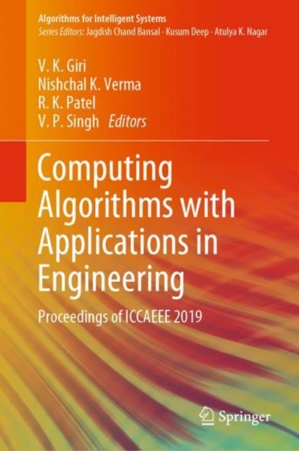 Computing Algorithms with Applications in Engineering - Proceedings of ICCAEEE 2019