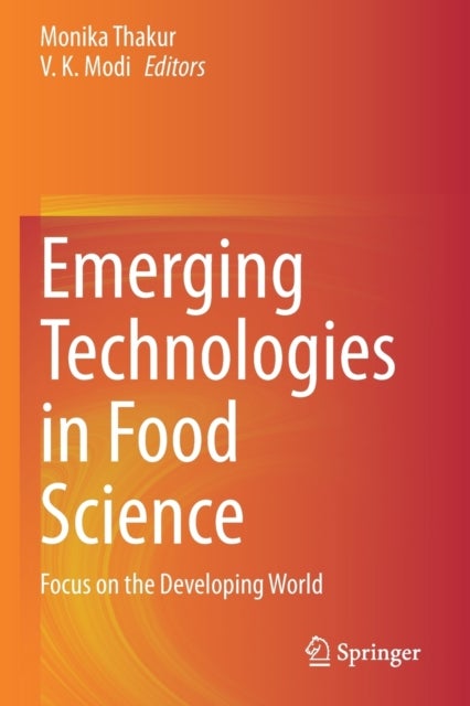 Emerging Technologies in Food Science - Focus on the Developing World