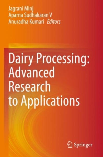 Dairy Processing: Advanced Research to Applications