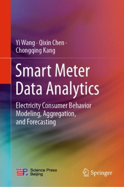 Smart Meter Data Analytics - Electricity Consumer Behavior Modeling, Aggregation, and Forecasting