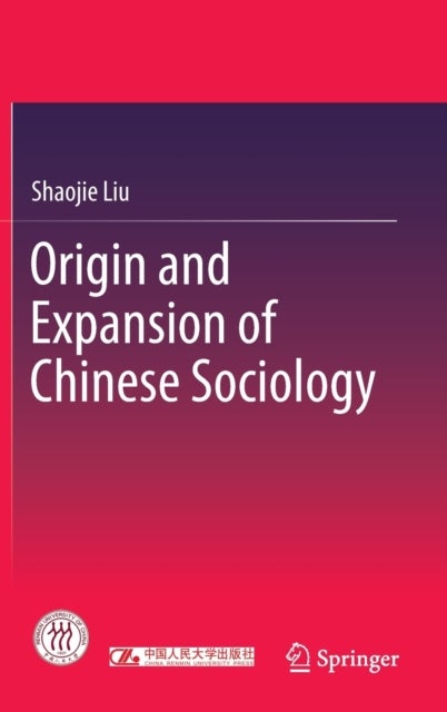 Origin and Expansion of Chinese Sociology