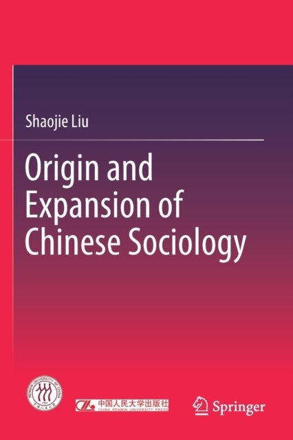 Origin and Expansion of Chinese Sociology