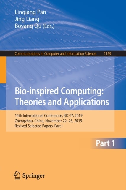 Bio-inspired Computing: Theories and Applications - 14th International Conference, BIC-TA 2019, Zhengzhou, China, November 22–25, 2019, Revised Selected Papers, Part I