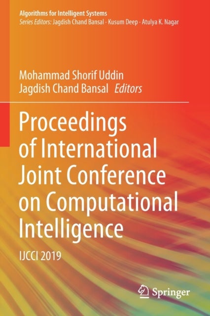 Proceedings of International Joint Conference on Computational Intelligence - IJCCI 2019