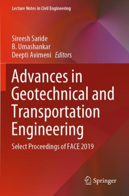 Advances in Geotechnical and Transportation Engineering - Select Proceedings of FACE 2019