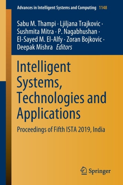 Intelligent Systems, Technologies and Applications - Proceedings of Fifth ISTA 2019, India