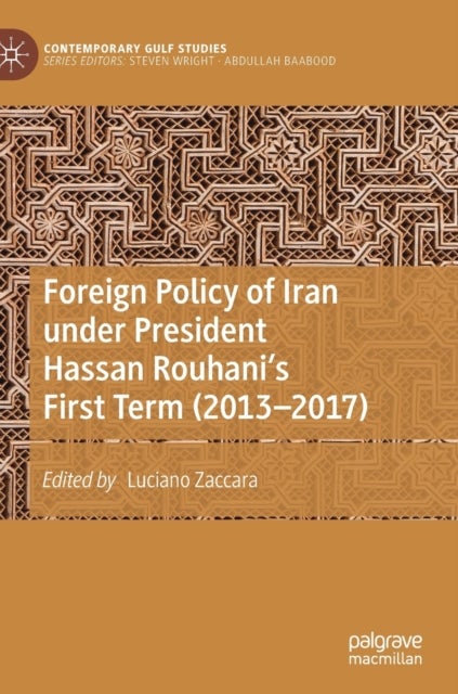 Foreign Policy of Iran under President Hassan Rouhani's First Term (2013–2017)
