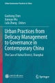 Urban Practices from Delicacy Management to Governance in Contemporary China