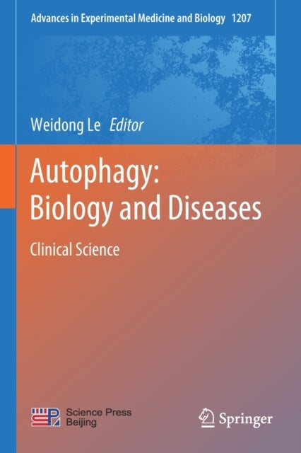 Autophagy: Biology and Diseases - Clinical Science