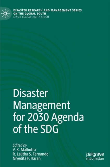 Disaster Management for 2030 Agenda of the SDG