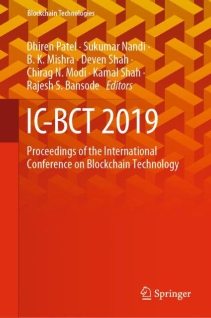 IC-BCT 2019 - Proceedings of the International Conference on Blockchain Technology