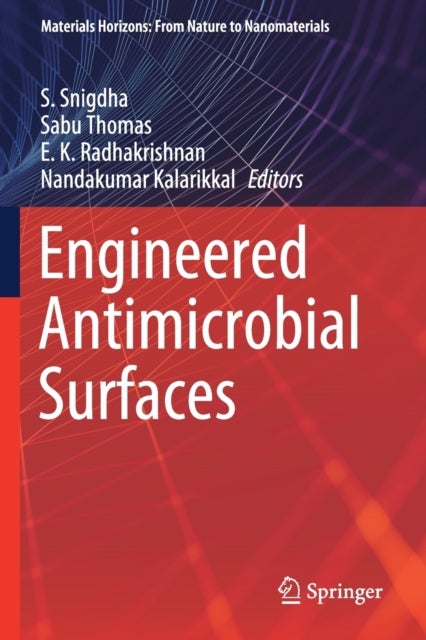 Engineered Antimicrobial Surfaces