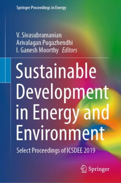 Sustainable Development in Energy and Environment - Select Proceedings of ICSDEE 2019