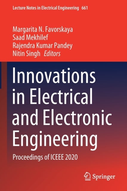 Innovations in Electrical and Electronic Engineering - Proceedings of ICEEE 2020