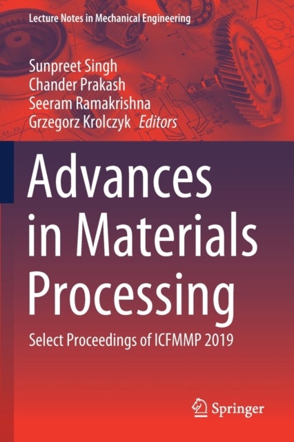 Advances in Materials Processing - Select Proceedings of ICFMMP 2019