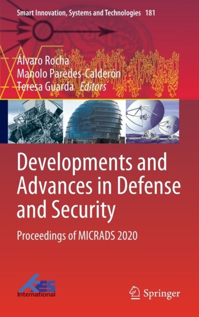 Developments and Advances in Defense and Security - Proceedings of MICRADS 2020