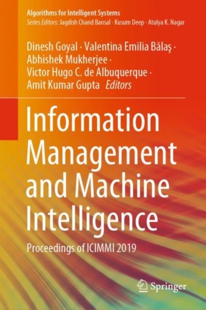 Information Management and Machine Intelligence - Proceedings of ICIMMI 2019