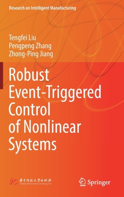 Robust Event-Triggered Control of Nonlinear Systems