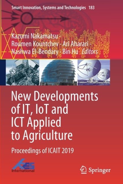 New Developments of IT, IoT and ICT Applied to Agriculture - Proceedings of ICAIT 2019