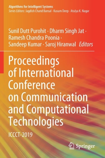 Proceedings of International Conference on Communication and Computational Technologies - ICCCT-2019