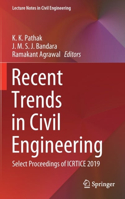 Recent Trends in Civil Engineering - Select Proceedings of ICRTICE 2019
