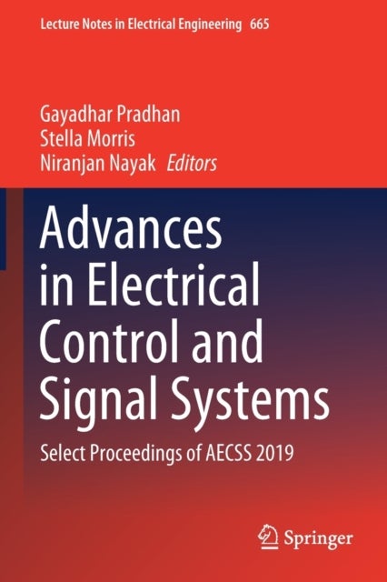 Advances in Electrical Control and Signal Systems - Select Proceedings of AECSS 2019