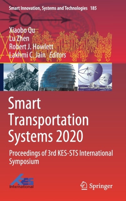 Smart Transportation Systems 2020 - Proceedings of 3rd KES-STS International Symposium