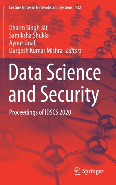 Data Science and Security - Proceedings of IDSCS 2020