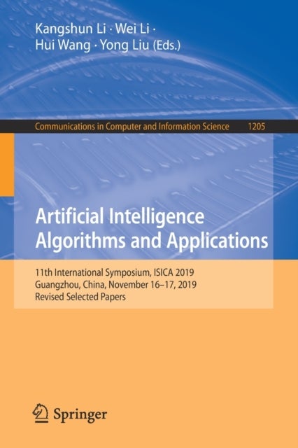 Artificial Intelligence Algorithms and Applications - 11th International Symposium, ISICA 2019, Guangzhou, China, November 16–17, 2019, Revised Selected Papers