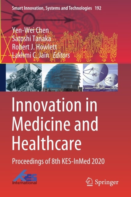 Innovation in Medicine and Healthcare - Proceedings of 8th KES-InMed 2020