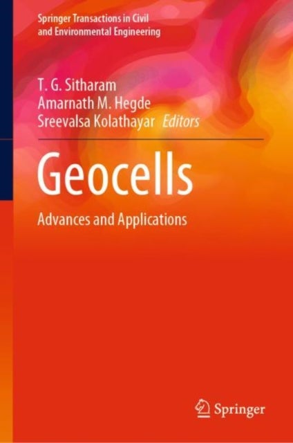 Geocells - Advances and Applications