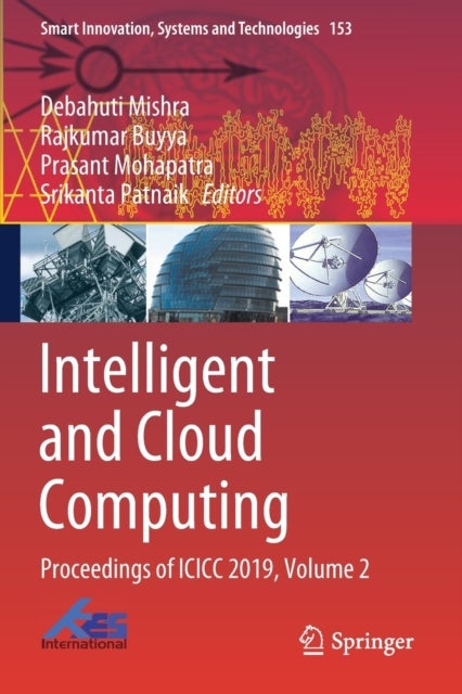 Intelligent and Cloud Computing - Proceedings of ICICC 2019, Volume 2