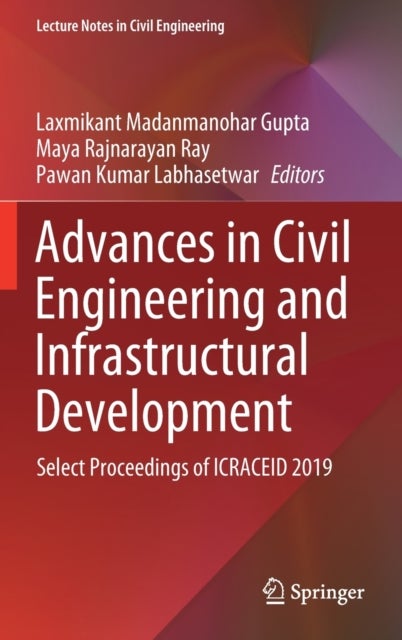 Advances in Civil Engineering and Infrastructural Development