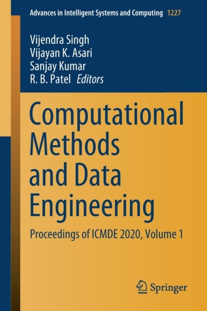 Computational Methods and Data Engineering - Proceedings of ICMDE 2020, Volume 1
