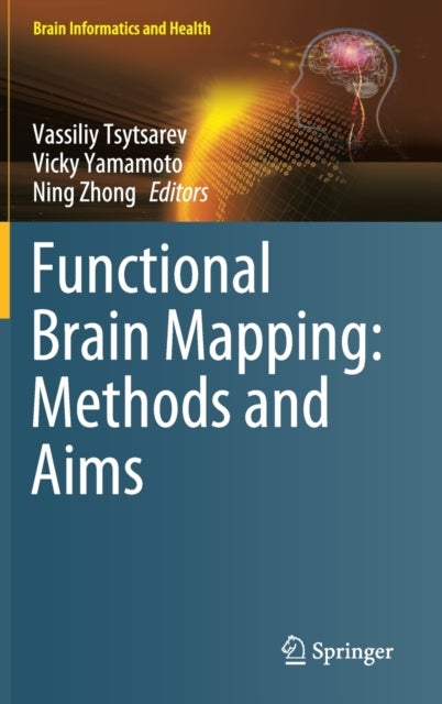 Functional Brain Mapping: Methods and Aims