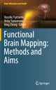 Functional Brain Mapping: Methods and Aims