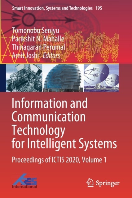 Information and Communication Technology for Intelligent Systems - Proceedings of ICTIS 2020, Volume 1