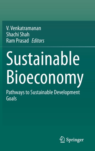 Sustainable Bioeconomy - Pathways to Sustainable Development Goals