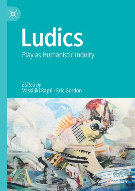 Ludics - Play as Humanistic Inquiry