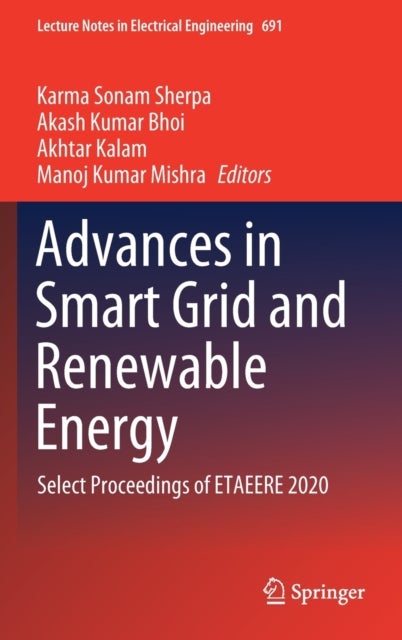 Advances in Smart Grid and Renewable Energy - Select Proceedings of ETAEERE 2020