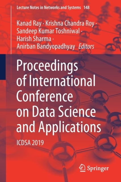 Proceedings of International Conference on Data Science and Applications - ICDSA 2019