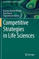Competitive Strategies in Life Sciences